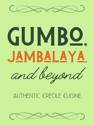 cover image of Gumbo, Jambalaya, and Beyond